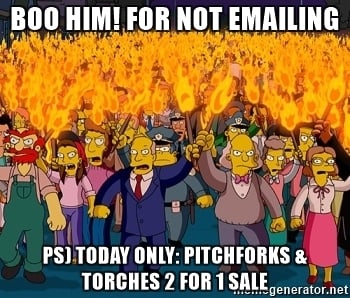 boo-him-for-not-emailing-ps-today-only-pitchforks-torches-2-for-1-sale